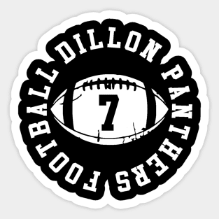 Dillon panthers Sticker